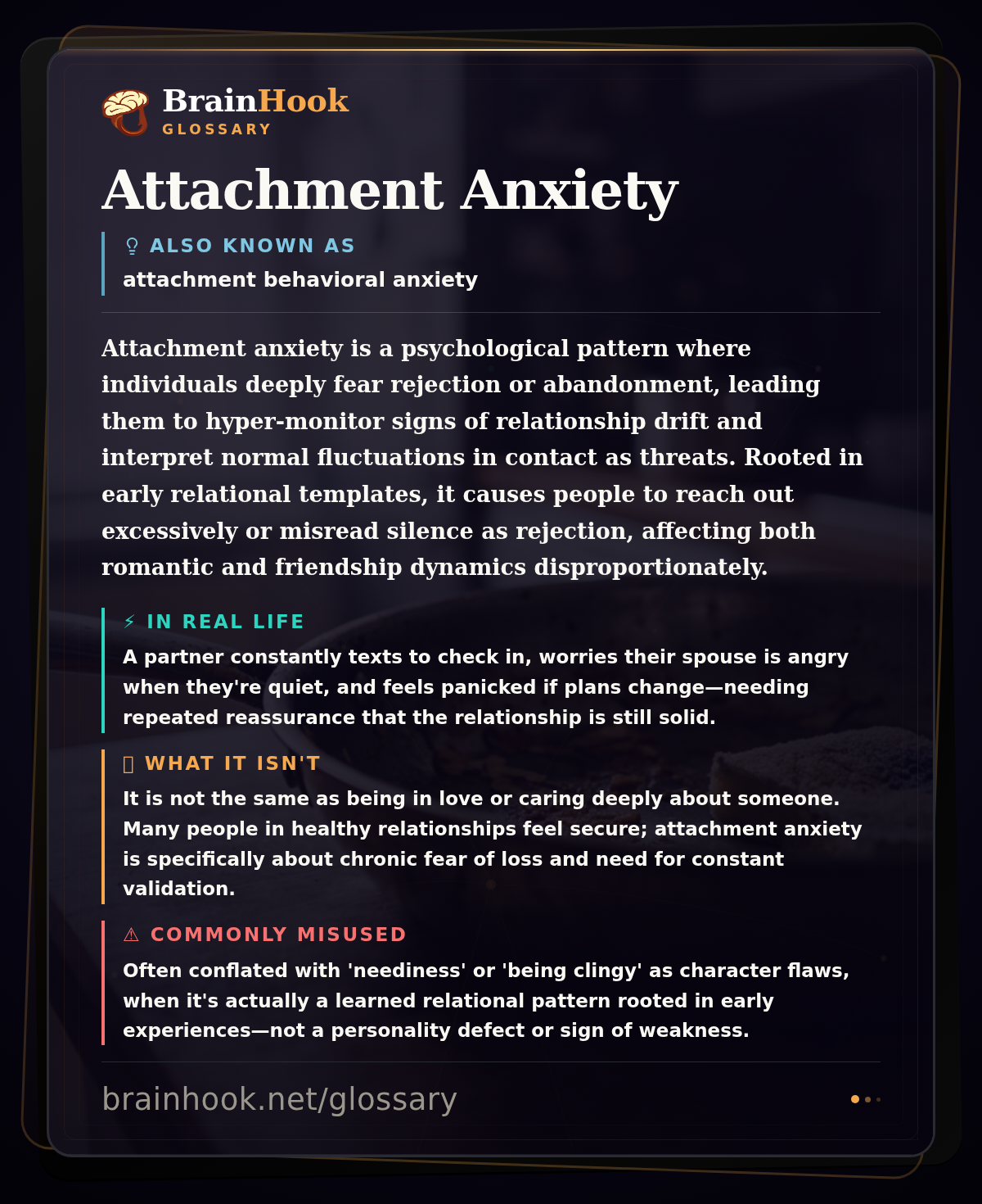 Attachment Anxiety — BrainHook Glossary card