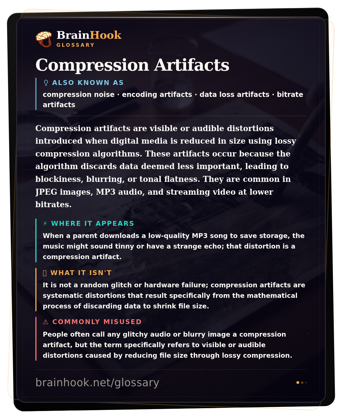Compression Artifacts — BrainHook Glossary card