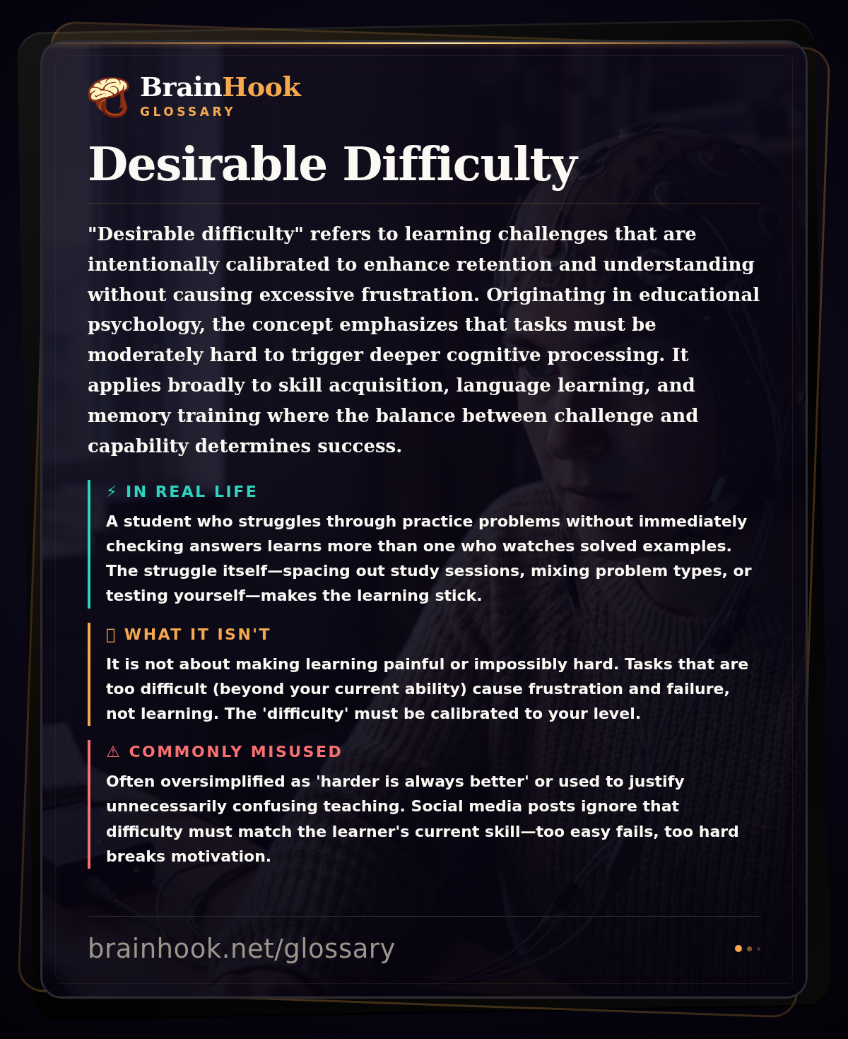 Desirable Difficulty — BrainHook Glossary card