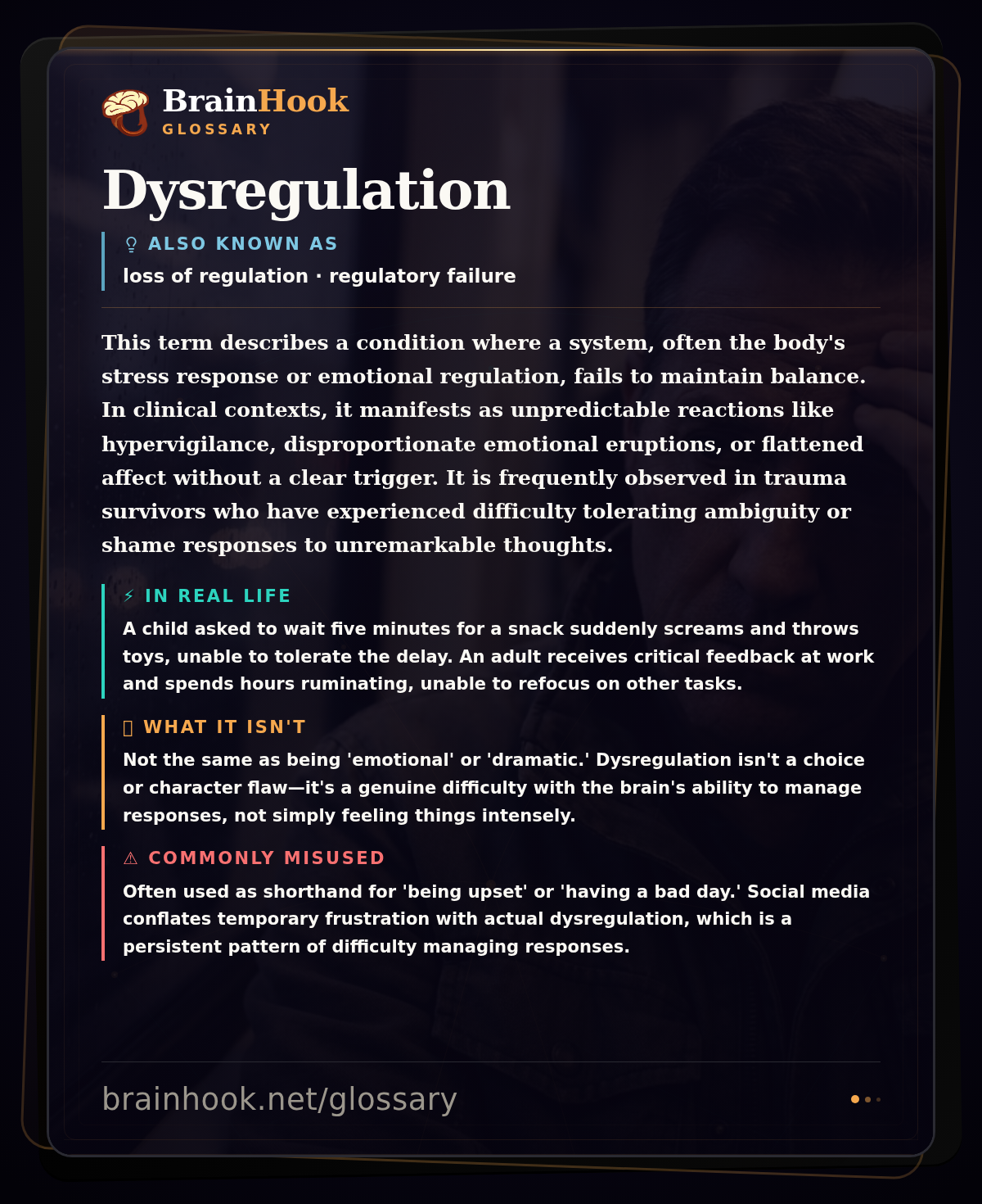 Dysregulation — BrainHook Glossary card