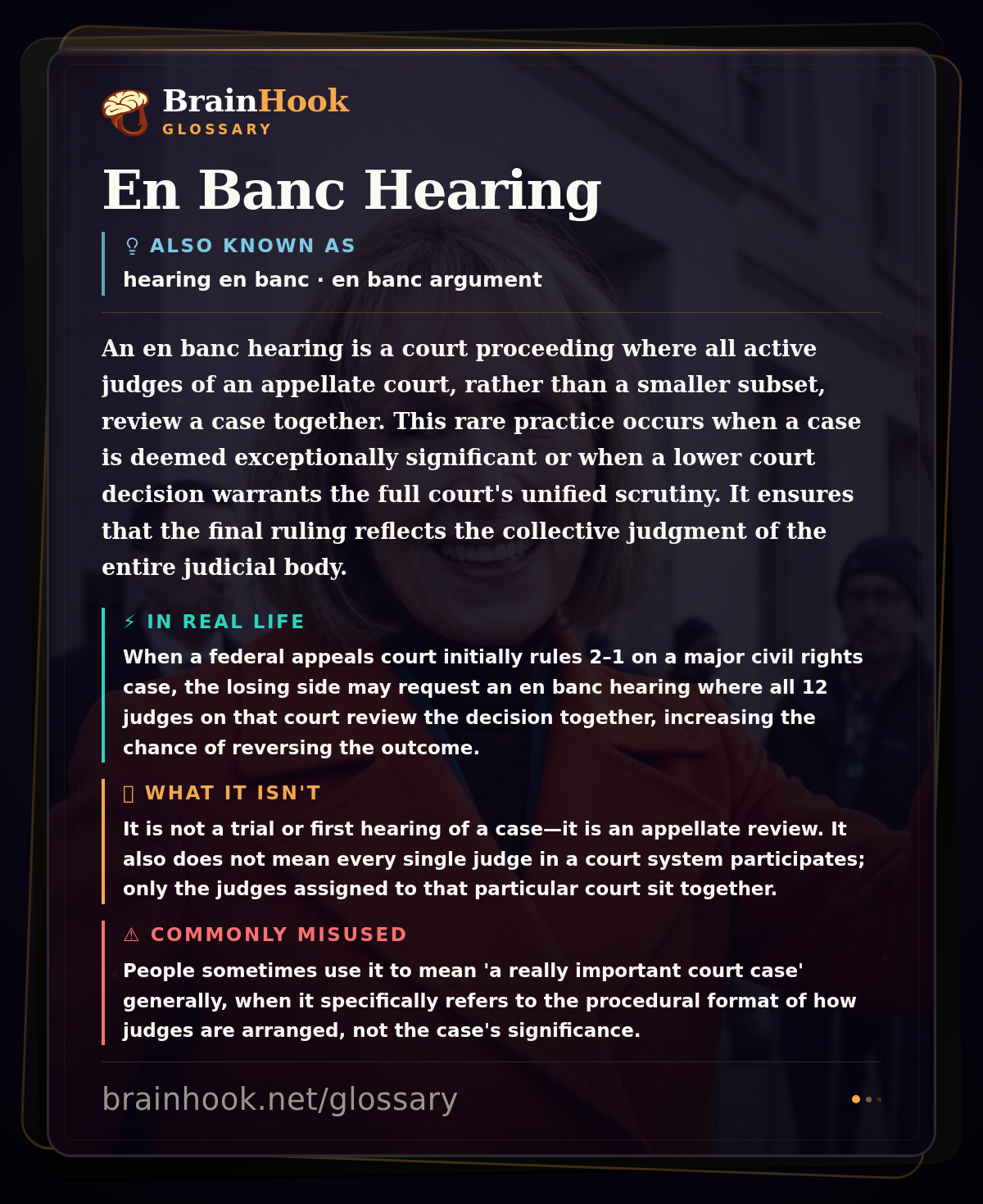 En Banc Hearing — BrainHook Glossary card