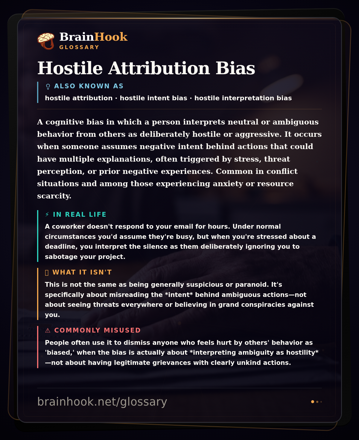 Hostile Attribution Bias — BrainHook Glossary card