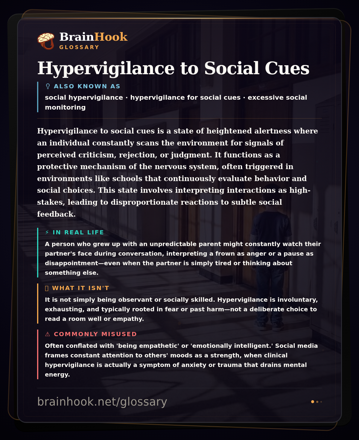 Hypervigilance to Social Cues — BrainHook Glossary card
