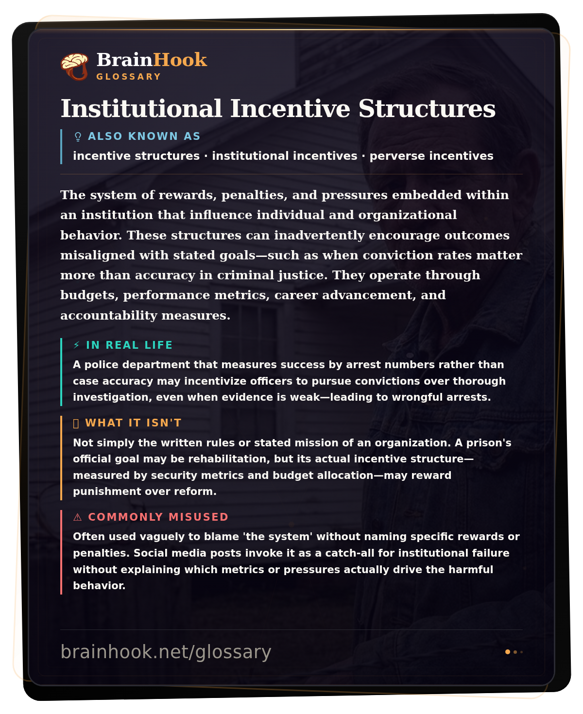 Institutional Incentive Structures — BrainHook Glossary card