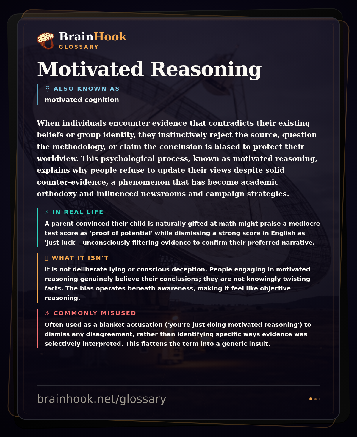 Motivated Reasoning — BrainHook Glossary card