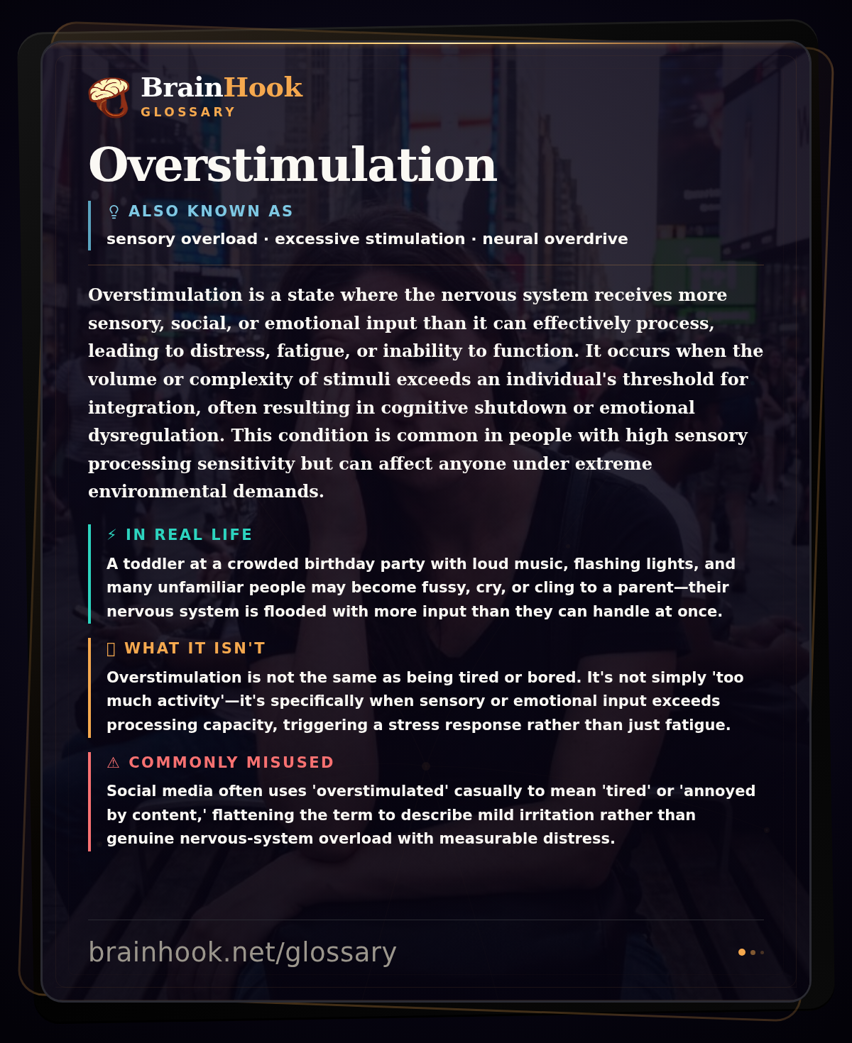 Overstimulation — BrainHook Glossary card