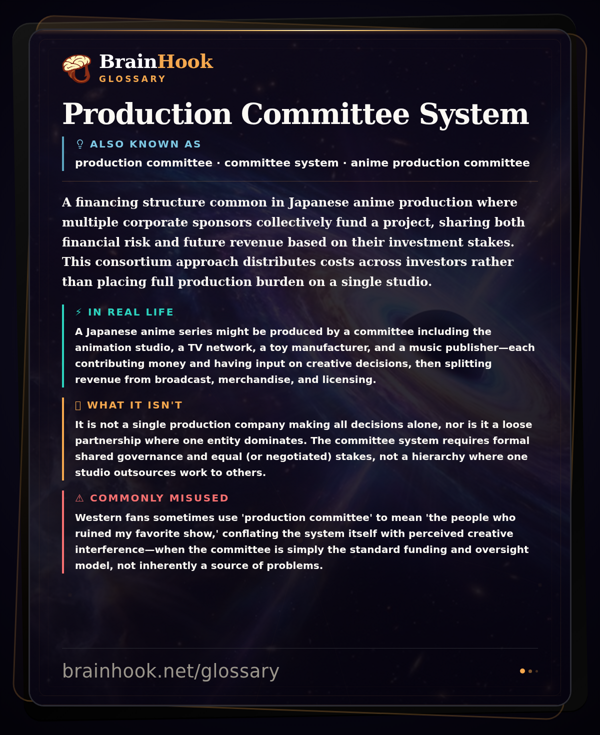 Production Committee System — BrainHook Glossary card