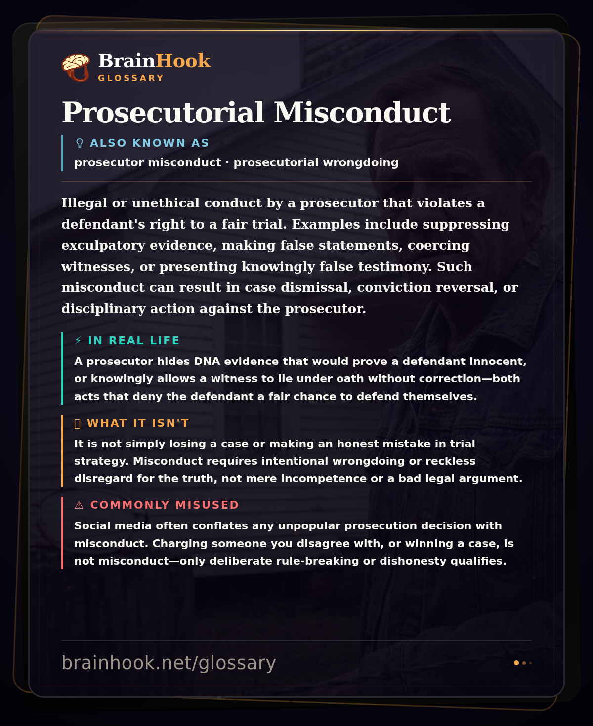 Prosecutorial Misconduct — BrainHook Glossary card