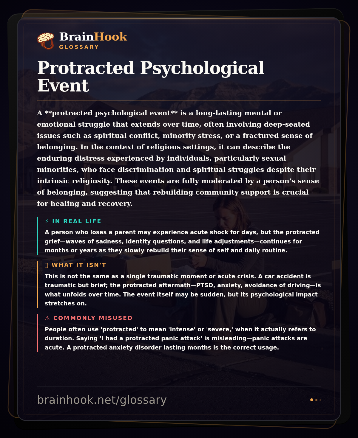 Protracted Psychological Event — BrainHook Glossary card