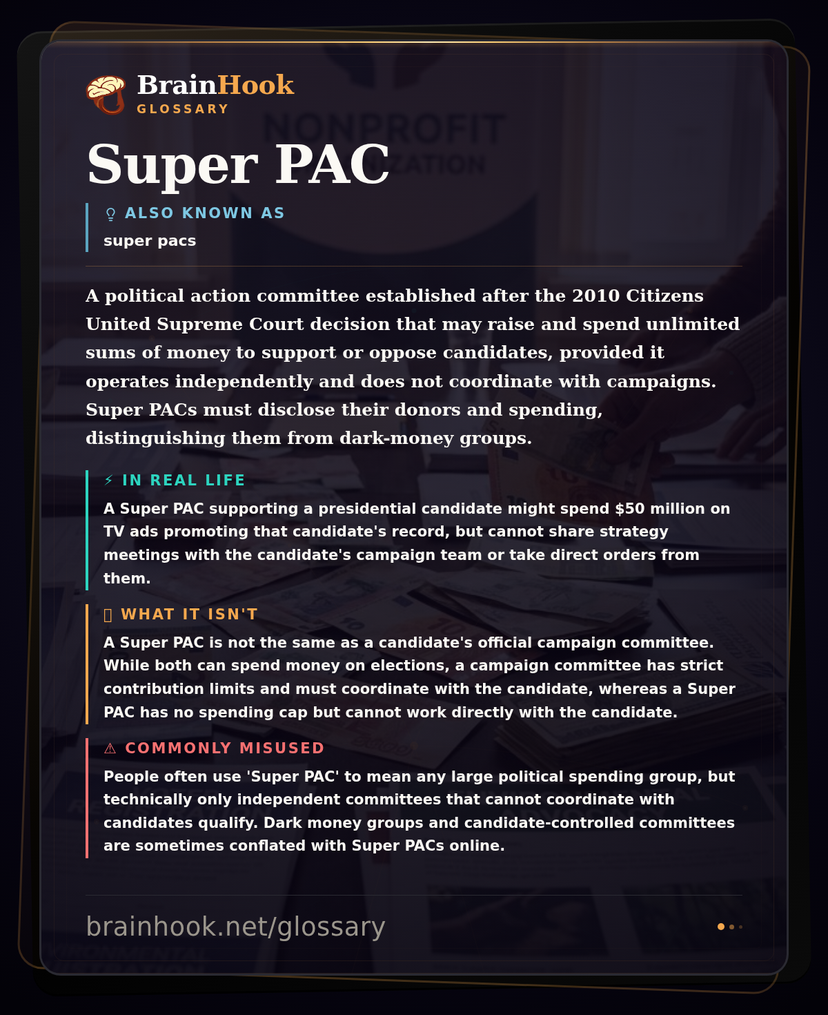 Super PAC — BrainHook Glossary card